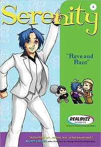 Rave-n-Rant (Realbuzz Studios Serenity Series #4)