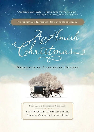 An Amish Christmas: December Lancaster County - Three Christmas Novellas