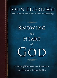 Knowing the Heart of God: A Year Devotional Readings to Help You Abide Him (365 Daily Devotions)