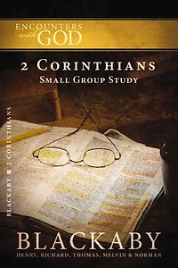 2 Corinthians: A Blackaby Bible Study Series