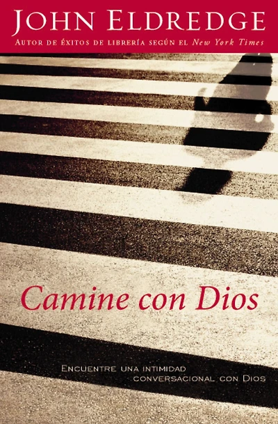 Camine con Dios: Encuentre una intimidad conversacional Dios