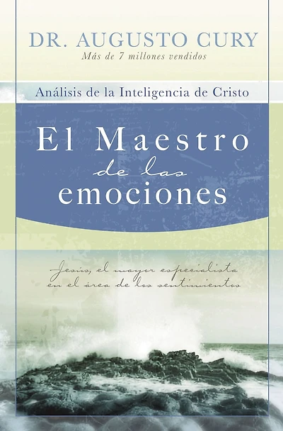el Maestro de las emociones: Jesús, mayor especialista en área los sentimientos