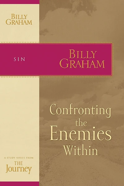 Confronting The Enemies Within: Journey Study Series