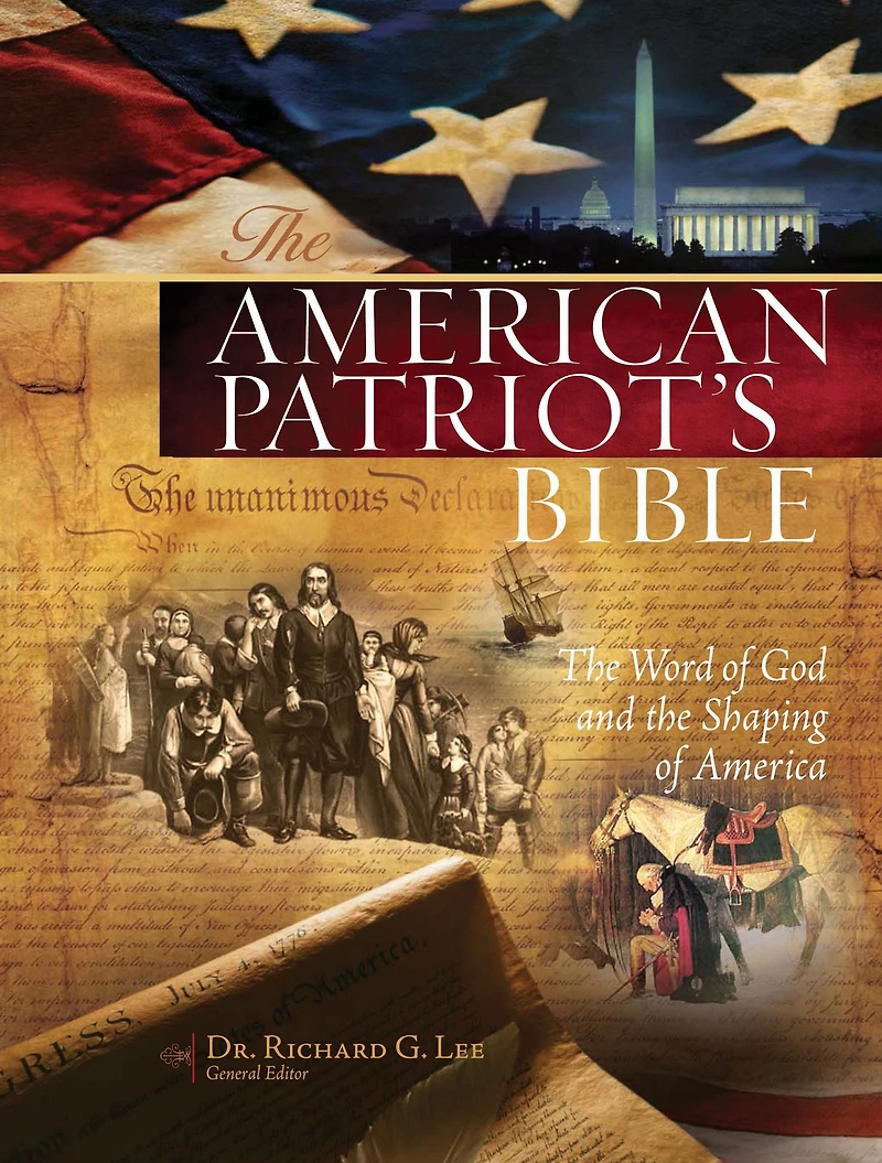 NKJV, The American Patriot's Bible: The Word of God and the Shaping of America