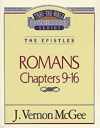 Romans: Chapters 9-16