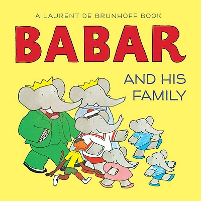 Babar and His Family: A Board Book