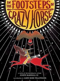 the Footsteps of Crazy Horse