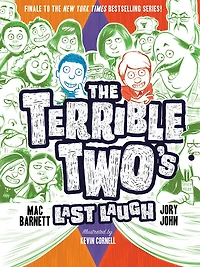 The Terrible Two's Last Laugh (Terrible Two Series #4)