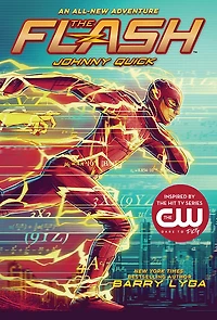 The Flash: Johnny Quick: (The Flash Series #2)