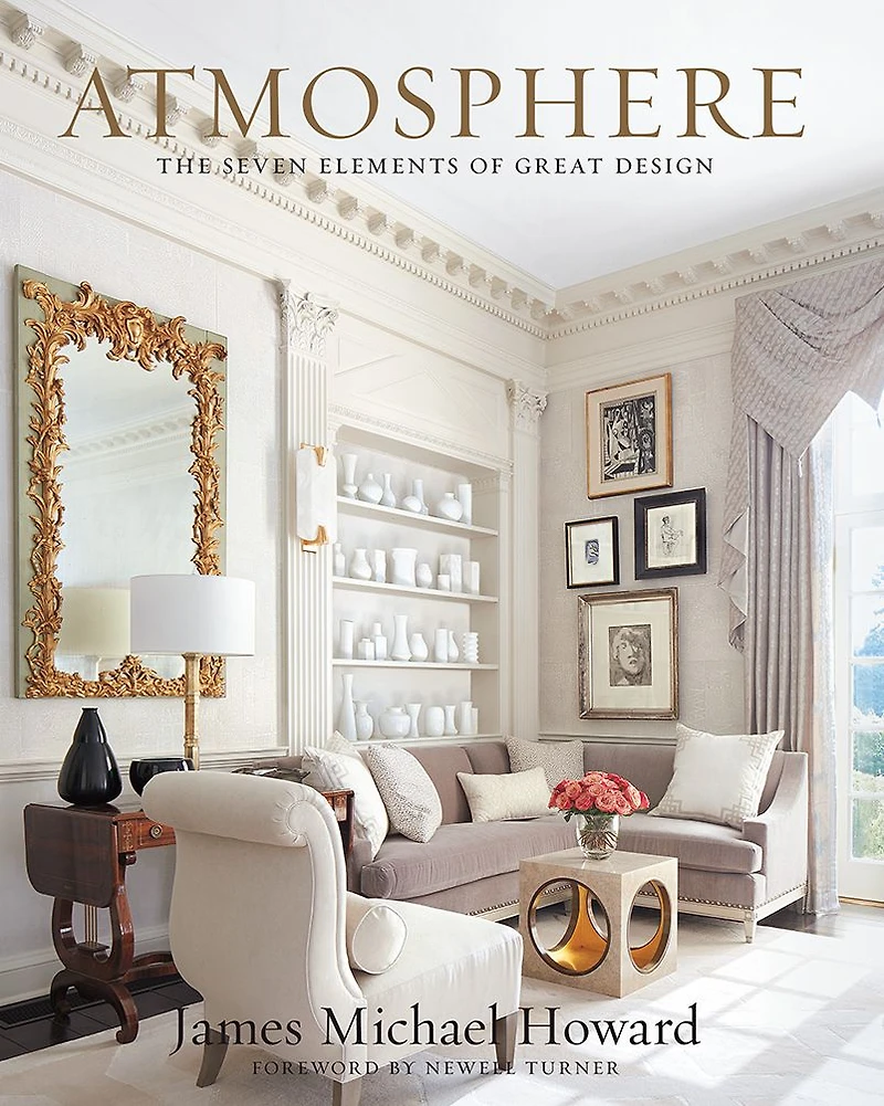Atmosphere: The Seven Elements of Great Design