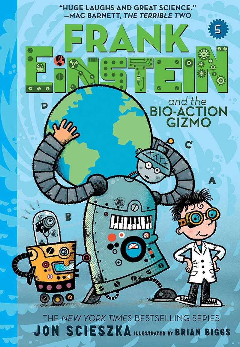 Frank Einstein and the Bio-Action Gizmo (Frank Series #5)