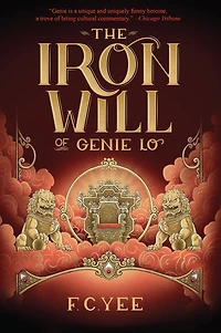 The Iron Will of Genie Lo (Genie Series #2)