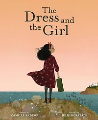 the Dress and Girl: A Picture Book