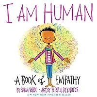 I Am Human: A Book of Empathy