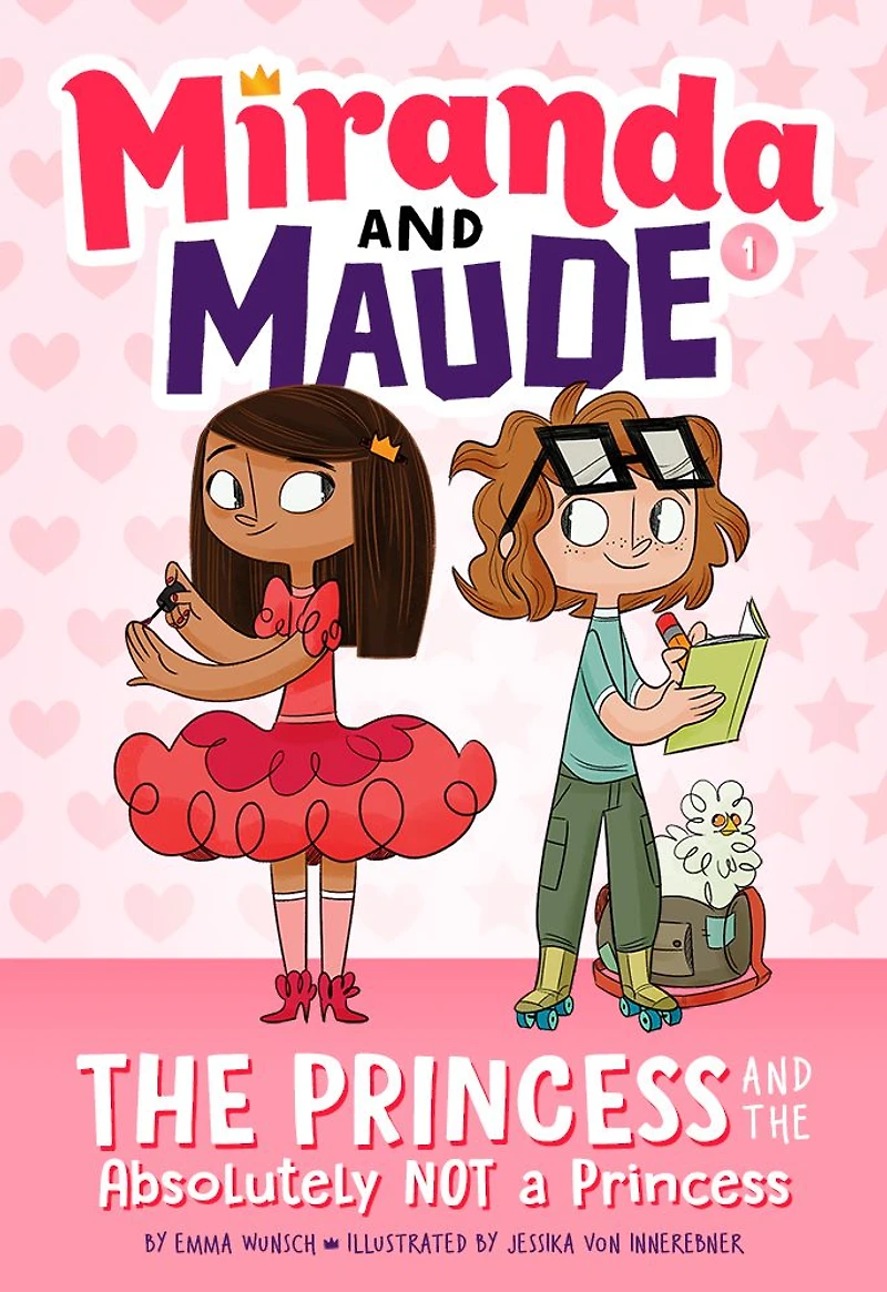 the Princess and Absolutely Not a (Miranda Maude #1)
