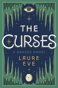 The Curses: A Graces Novel
