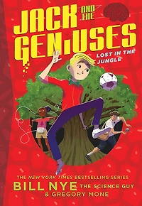 Lost the Jungle: Jack and Geniuses Book #3