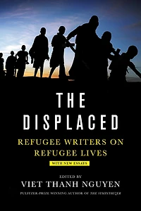 The Displaced: Refugee Writers on Lives