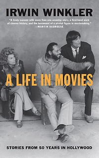 A Life Movies: Stories from 50 years Hollywood
