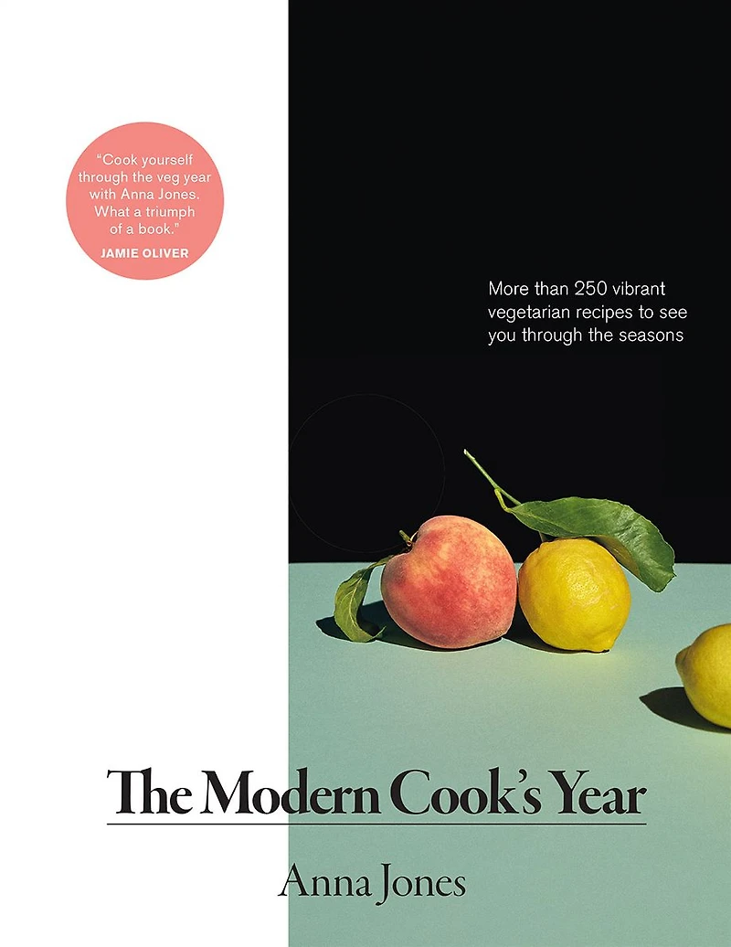 the Modern Cook's Year: More Than 250 Vibrant Vegetarian Recipes to See You through Seasons