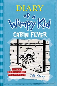 Cabin Fever (Special Disney+ Cover Edition) (Diary of a Wimpy Kid #6)