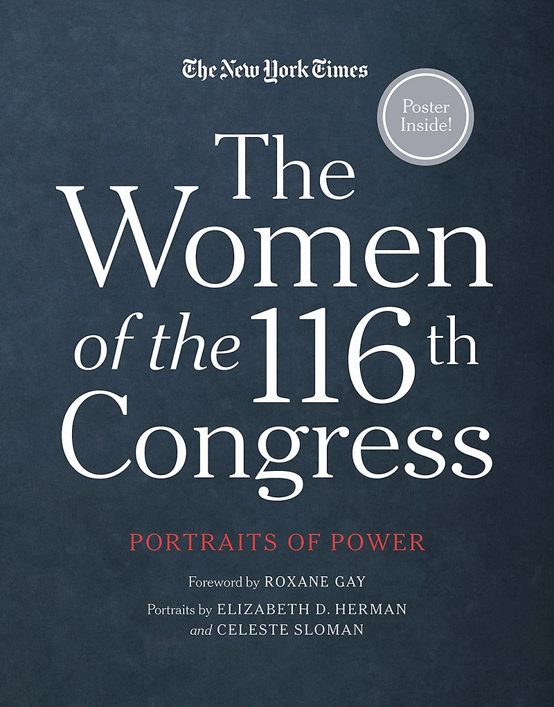 the Women of 116th Congress: Portraits Power