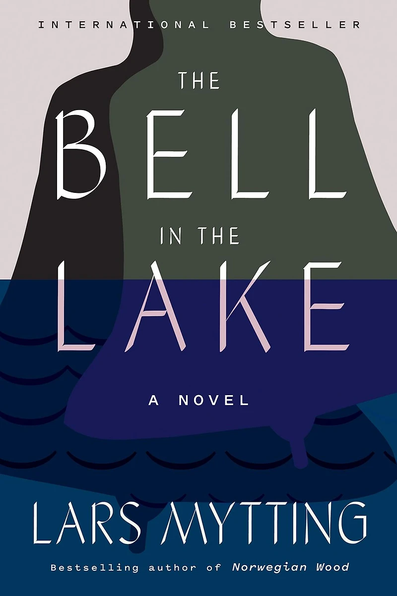 the Bell Lake: A Novel
