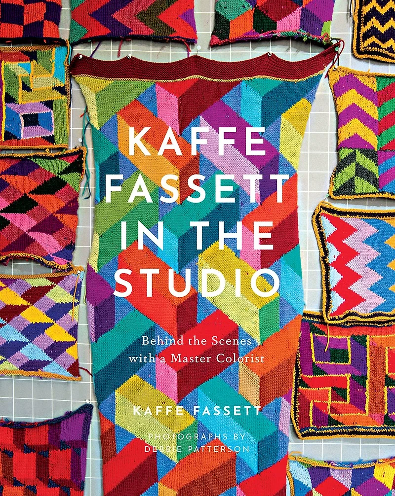 Kaffe Fassett the Studio: Behind Scenes with a Master Colorist