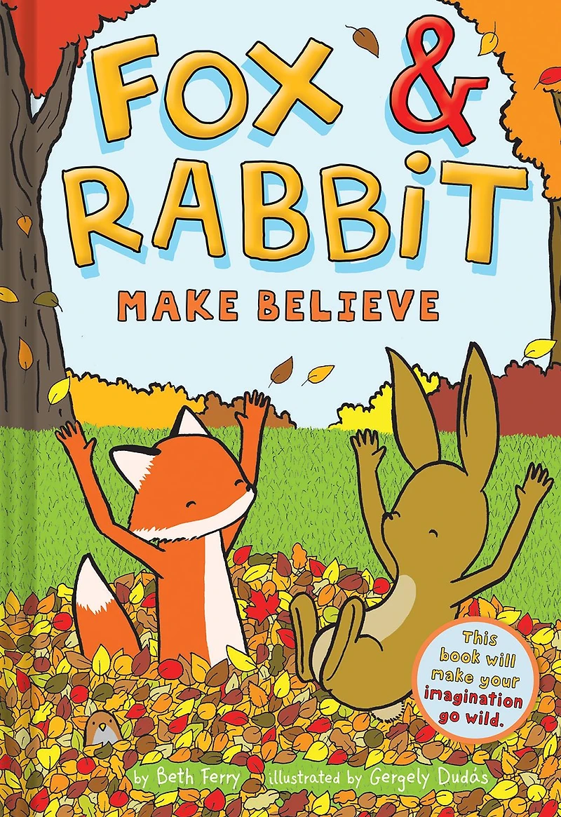 Fox & Rabbit Make Believe (Fox Book #2)