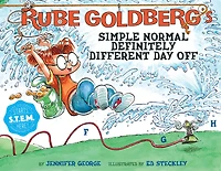 Rube Goldberg's Simple Normal Definitely Different Day Off