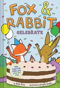 Fox & Rabbit Celebrate (Fox Book #3)