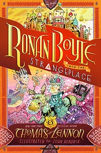 Ronan Boyle Into the Strangeplace (Ronan #3)