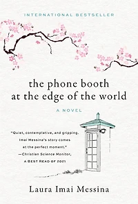 the Phone Booth at Edge of World: A Novel