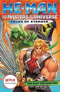 He-Man and The Masters of Universe: Hunt for Moss Man