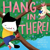 Hang There! (A Hello!Lucky Book)