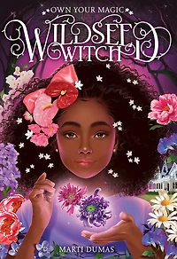Wildseed Witch (Book 1): A Novel