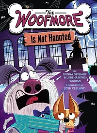 The Woofmore Is Not Haunted (The #2)