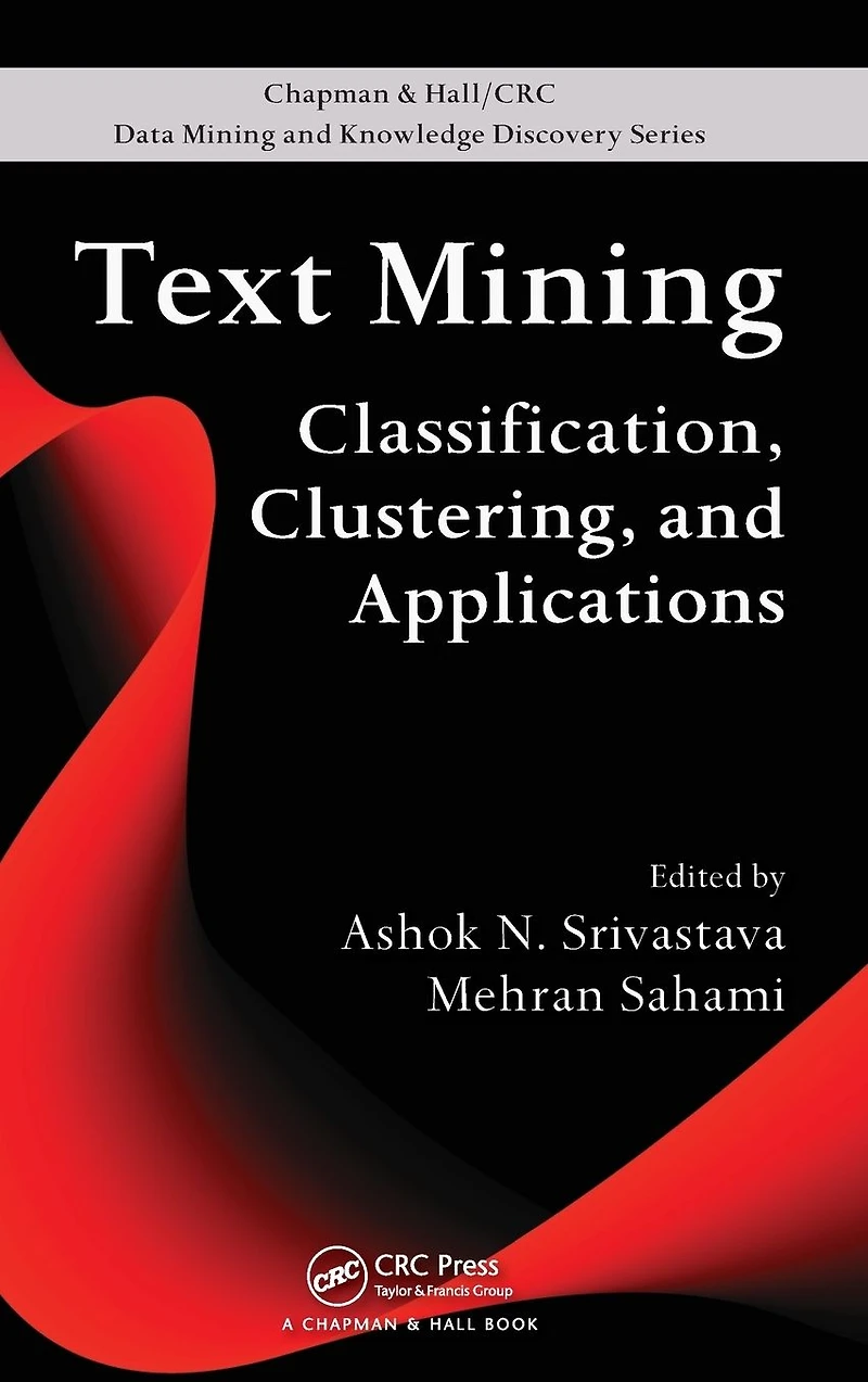 Text Mining: Classification, Clustering, and Applications