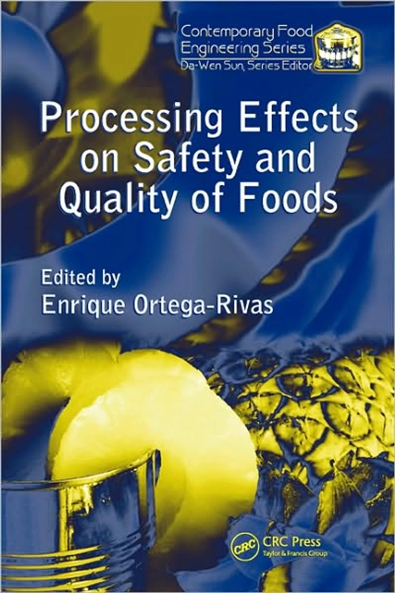 Processing Effects on Safety and Quality of Foods