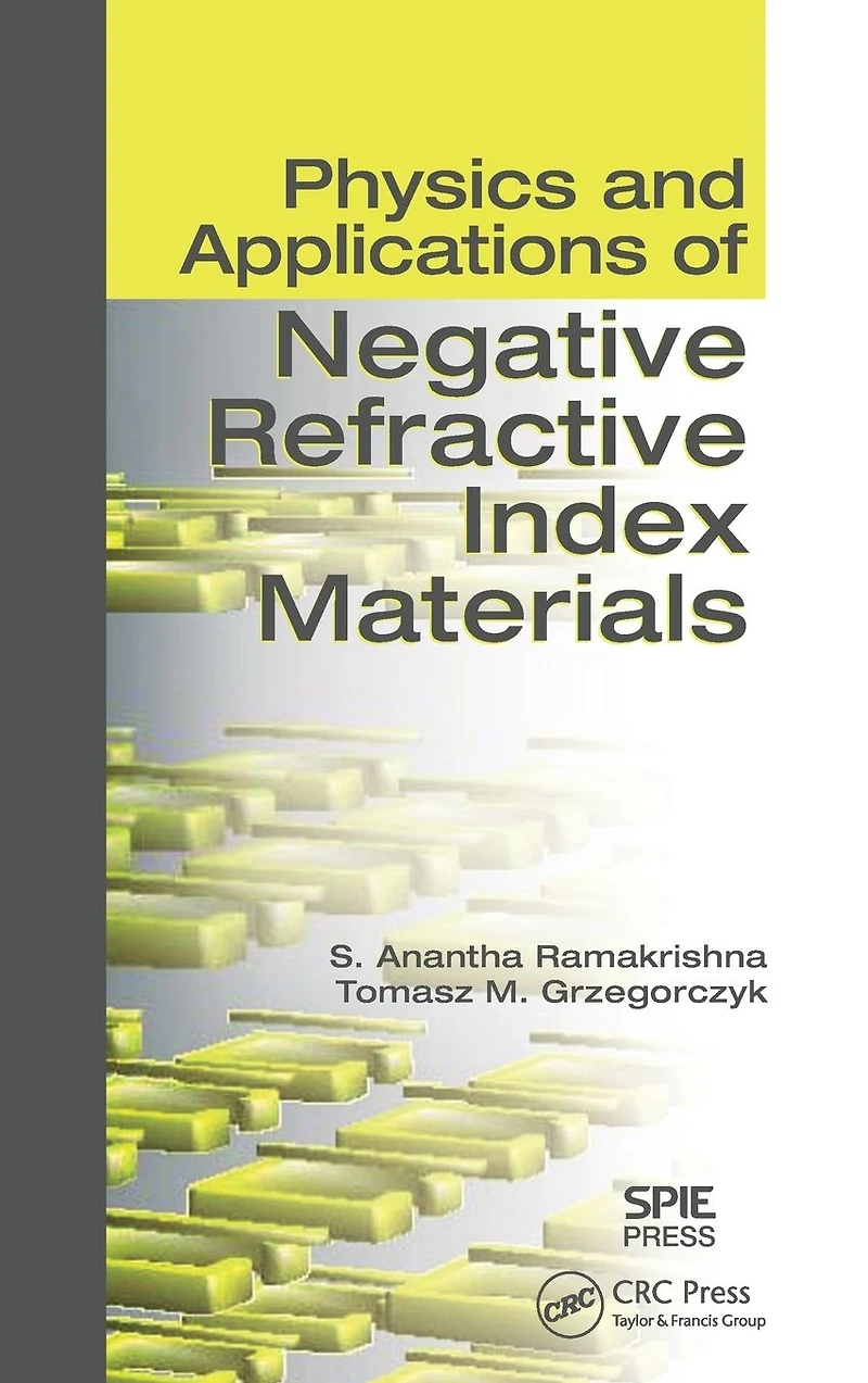 Physics and Applications of Negative Refractive Index Materials