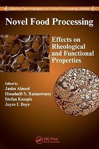 Novel Food Processing: Effects on Rheological and Functional Properties