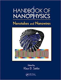 Handbook of Nanophysics: Nanotubes and Nanowires