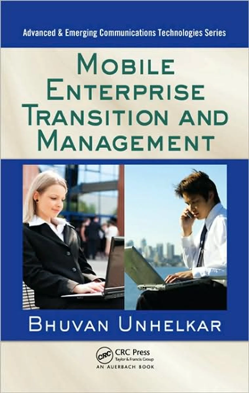 Mobile Enterprise Transition and Management