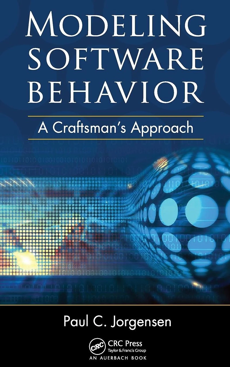 Modeling Software Behavior: A Craftsman's Approach