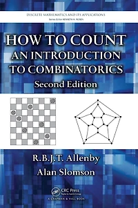 How to Count: An Introduction Combinatorics, Second Edition