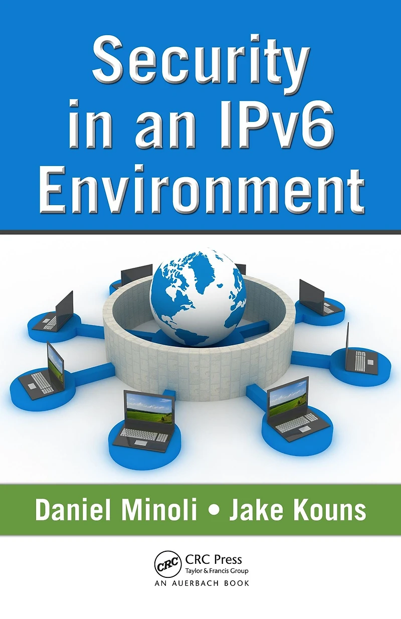 Security an IPv6 Environment