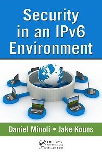 Security an IPv6 Environment