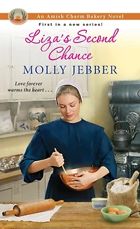 Liza's Second Chance (Amish Charm Bakery Series #1)