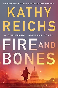 Fire and Bones (Temperance Brennan Series #23)