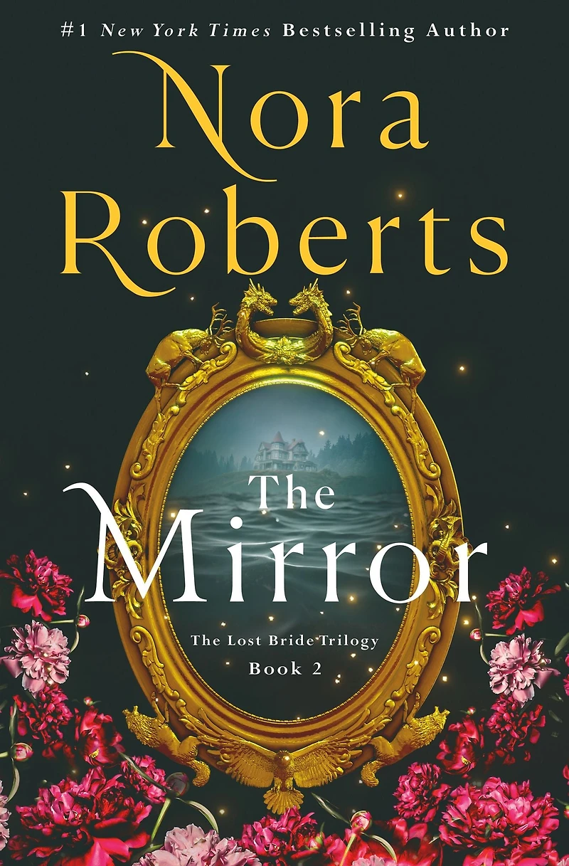 The Mirror: Lost Bride Trilogy, Book 2